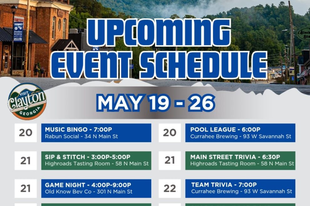 Promotional poster for Clayton, Georgia’s upcoming event schedule (May 19–26) with daily activities and venues in a town setting. - Clayton, GA