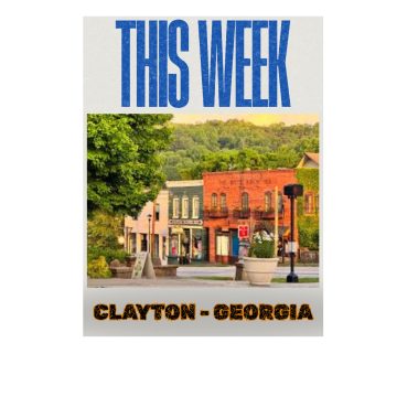Banner reads 'THIS WEEK' in bold blue letters above a street scene of Clayton, Georgia with brick buildings and trees. - Clayton, GA