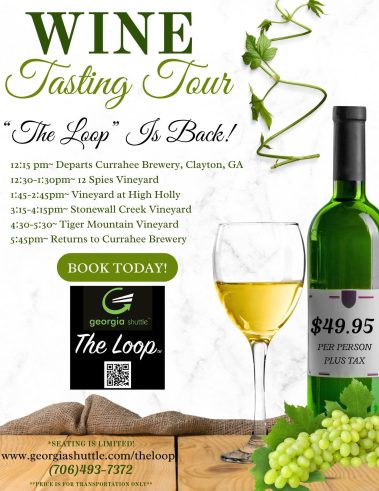 Poster for a Wine Tasting Tour with schedule of stops and a bold "BOOK TODAY!" button; includes wine bottle and glass imagery. - Clayton, GA