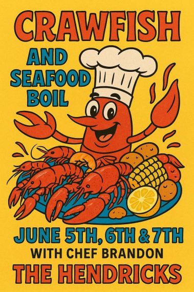 Bright yellow event poster announcing a Crawfish and Seafood Boil with Chef Brandon, June 5–7, featuring a cartoon smiling crab with a seafood platter. - Clayton, GA