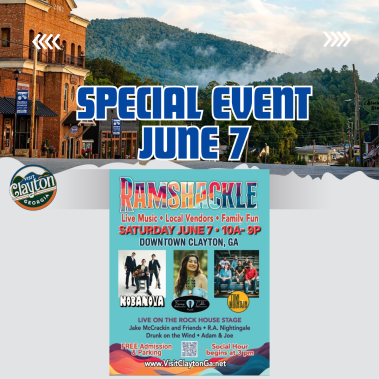 Promotional banner announcing a special event on June 7 with a Ramshackle concert poster in downtown Clayton, GA. - Clayton, GA