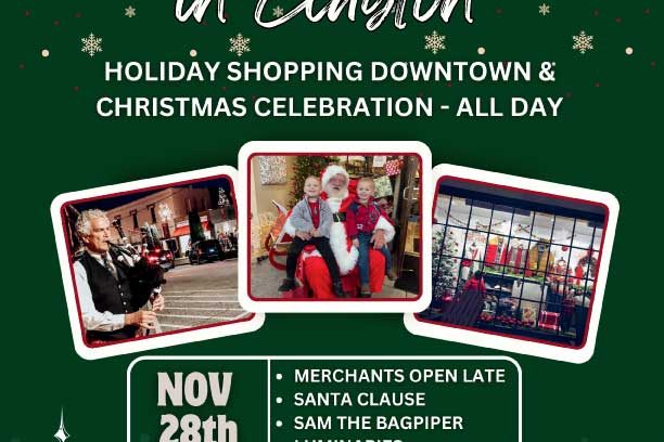 Promotional poster for Christmas in Clayton: green background with snowflakes, three photo frames, and event details—Nov 28, merchants open late, Santa, a bagpiper, luminaries, and VisitClaytonGA.net - Clayton, GA