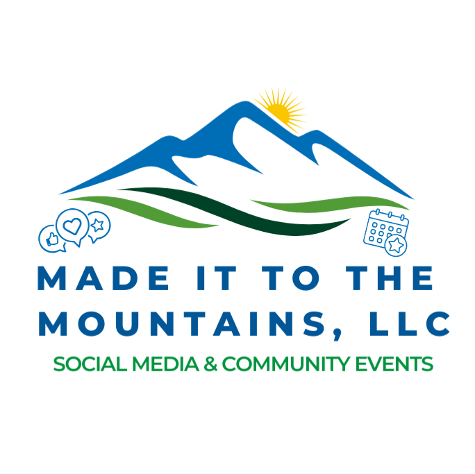 Logo for Made It To The Mountains, LLC: blue mountains, sun, green hills, and the slogan 'Social Media & Community Events' in green below the name. - Clayton, GA
