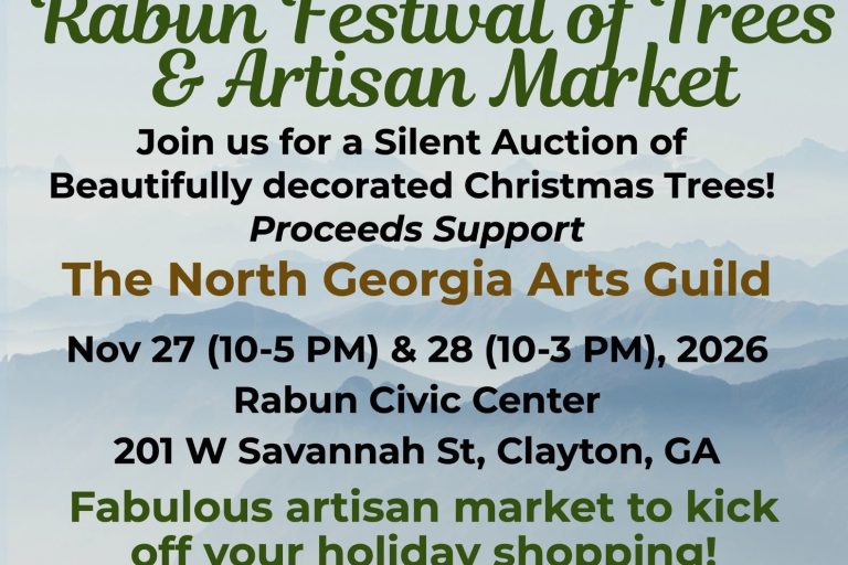 Rabun Festival of Trees and Artisan Market flyer: November 27–28, 2026 at Rabun Civic Center in Clayton, with decorated Christmas tree auction, free admission and free parking.