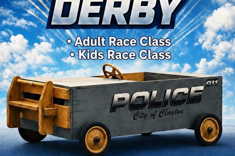 Clayton Police presents the 2nd annual Auggie Soapbox Derby with Adult and Kids Race Classes; August 8, Noon–3pm; no entry fee, donations appreciated.